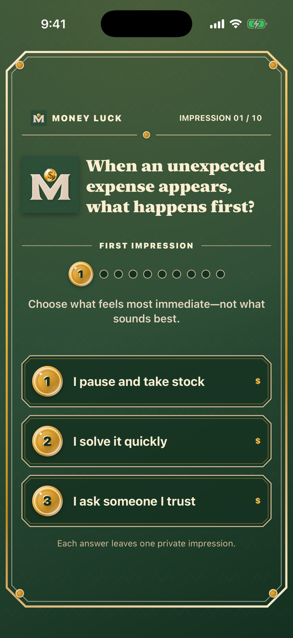 Money Luck calibration screen presenting one question and three answer choices
